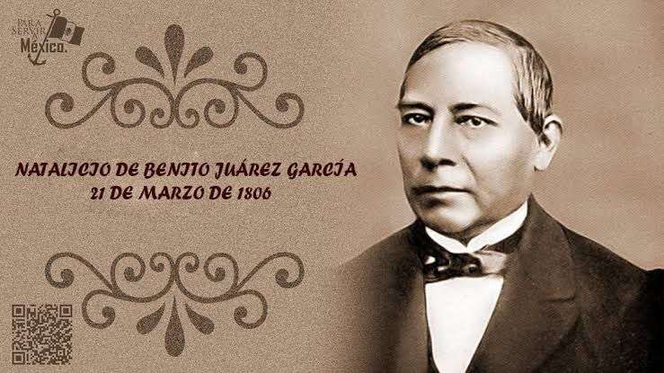 21 de Marzo: día del aniversario del natalicio de Benito Juárez | La ...